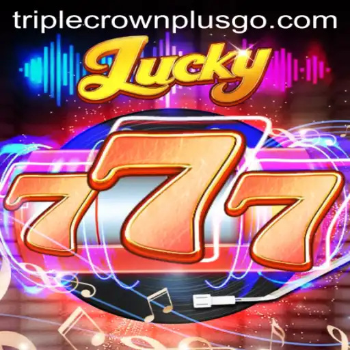 Exploring Lucky777: A Thrilling Gaming Experience with TRIPLECROWNPLUS