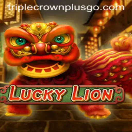 Exploring the Exciting World of LuckyLion and the TRIPLECROWNPLUS Challenge